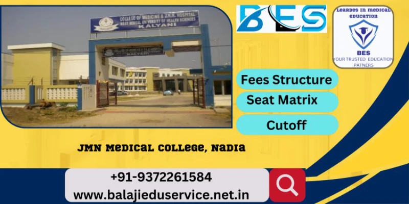 9372261584@JMN Medical College Nadia 2024-25 : Admission, Courses Offered, Fees Structure, Cutoff etc.