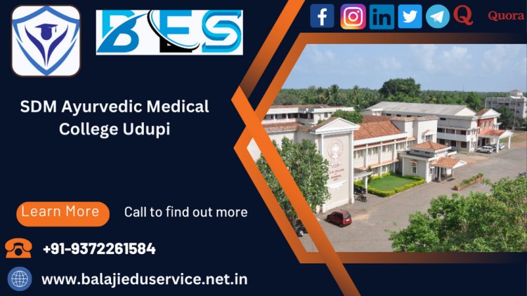 9372261584@SDM Ayurvedic Medical College Udupi :- Admission,Fees,Intake,Cutoff