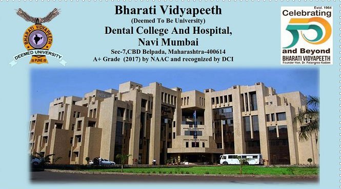 9372261584@Bharati Vidyapeeth Dental College Navi Mumbai : BDS MDS Admission 2024-25, Courses Offered, Fees Structure, Placement, Rankings