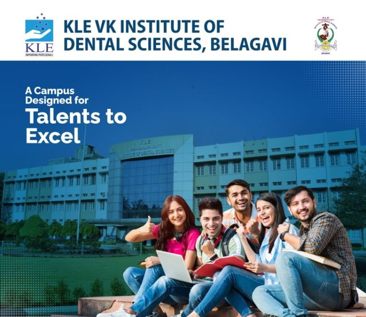 9372261584@KLE VK Institute of Dental Science Belagavi : BDS MDS Admission 2024-25, Courses Offered, Fees Structure, Placement, Rankings