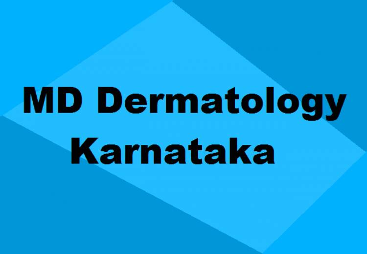 9372261584@MD Dermatology Colleges in Karnataka: Seats, Admission & Details